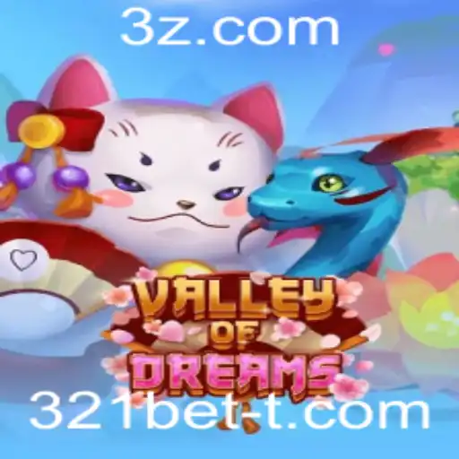 Descubra as Aventuras e Regras de ValleyofDreams com 321bet